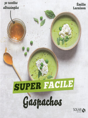 cover image of Gaspachos et autres soupes froides